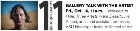 Julie Anand at ASU Art Museum this Friday!